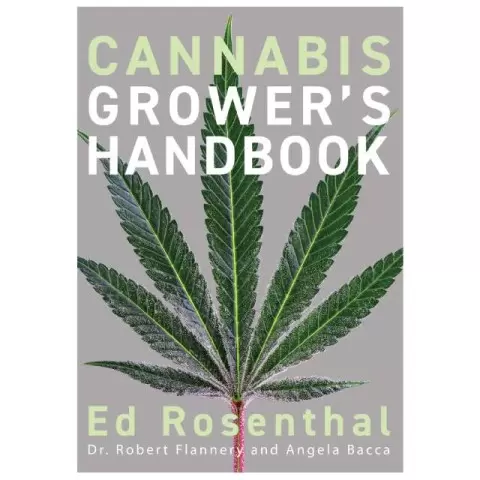 Cannabis Grower’s Handbook Ed Rosenthal